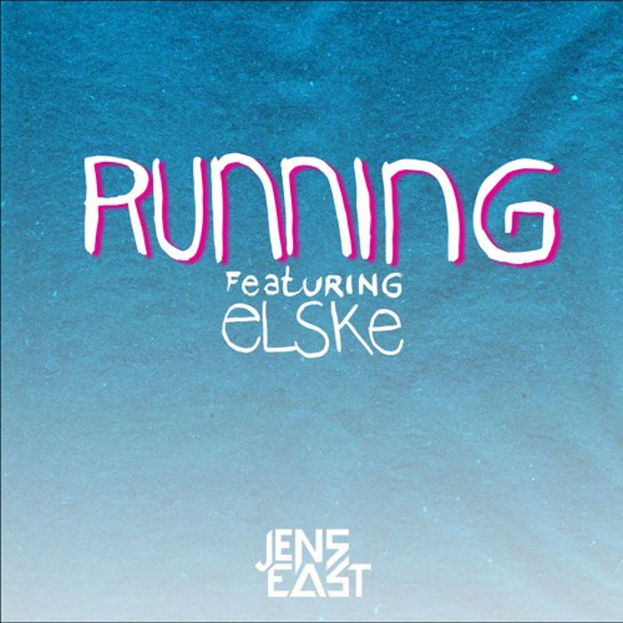 MP3 #544 Jens East - Running (ft Elske)